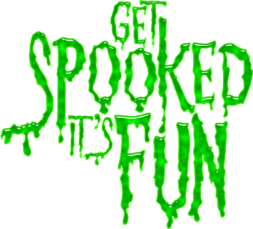 Get Spooked! It's Fun!